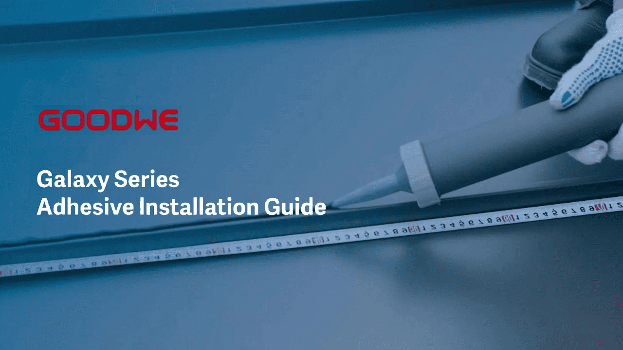 Galaxy Series Adhesive Installation Guide